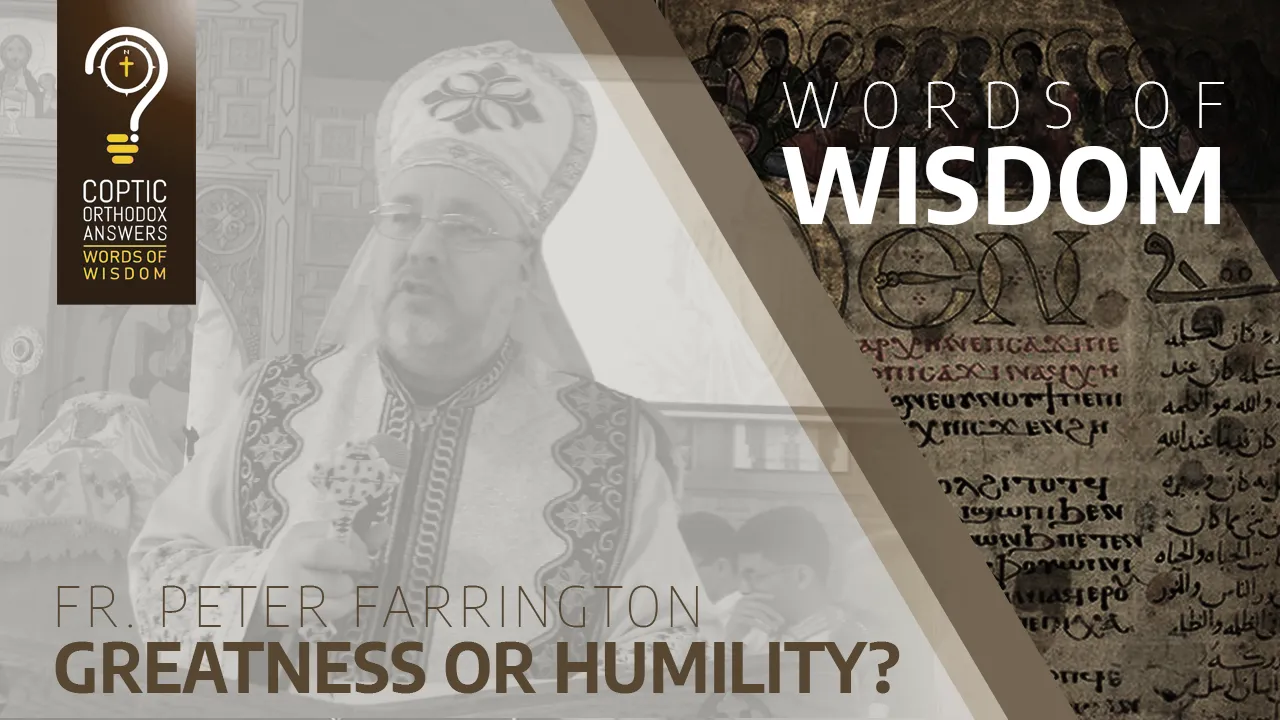 Greatness or Humility?